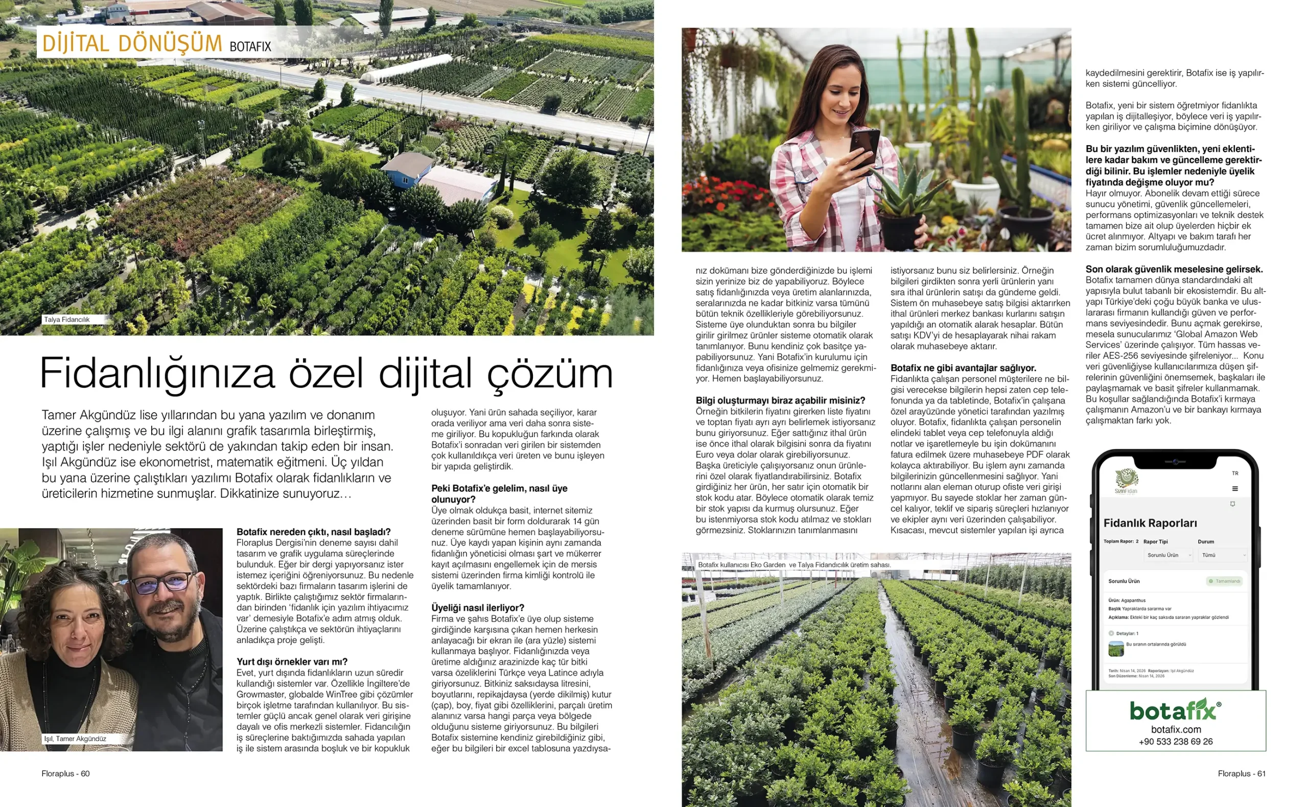 Botafix was featured in a two-page interview in Issue 48 of FloraPlus Magazine, one of Turkey’s leading publications for the ornamental plants industry.